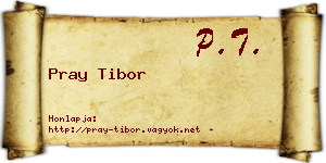 Pray Tibor névjegykártya